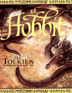 El Hobbit - Lee, Alan, and Tolkien, J R R
