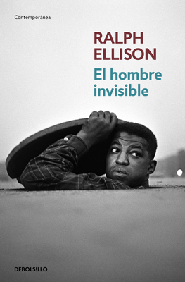 El Hombre Invisible / Invisible Man - Ellison, Ralph