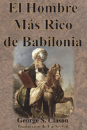 El Hombre M�s Rico de Babilonia