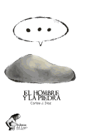 El Hombre y La Piedra