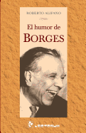 El Humor de Borges