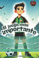 El juego m�s importante
