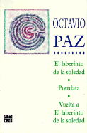 El Laberinto De La Soledad