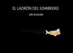 El Ladr?n del Sombrero