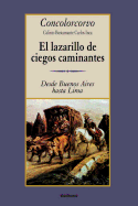 El Lazarillo de ciegos caminantes