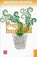 El Lenguaje y La Vida Humana