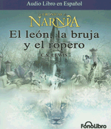 El Leon, la Bruja y el Ropero