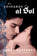 El Leopardo Al Sol: Novela