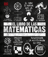 El Libro de Las Matem�ticas (the Math Book)