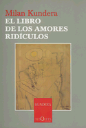 El Libro de Los Amores Ridiculos