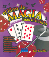 El Libro de Magia Mas Divertido