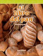 El Libro del Pan: Multiplicar Y Dividir