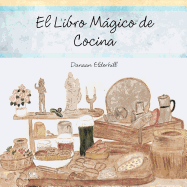 El Libro M�gico de Cocina