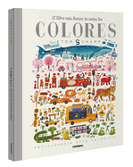 El Libro M�s Bonito de Todos Los Colores