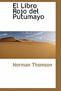 El Libro Rojo del Putumayo