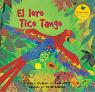 El Loro Tico Tango