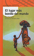 El Lugar Mas Bonito del Mundo