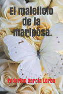 El Maleficio de la Mariposa