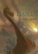 El Mar de Los Trolls