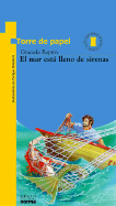 El Mar Esta Lleno de Sirenas