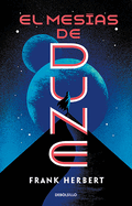 El Mes?-As de Dune / Dune Messiah
