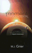 El Momento Trascendental
