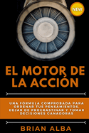 El Motor de la Acci?n
