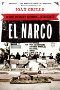 El Narco: Inside Mexico's Criminal Insurgency