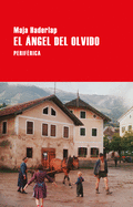 El ?ngel del Olvido