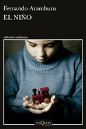El Ni�o (Novela) / The Child (a Novel)