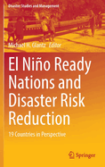 El Ni�o Ready Nations and Disaster Risk Reduction: 19 Countries in Perspective