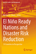 El Ni�o Ready Nations and Disaster Risk Reduction: 19 Countries in Perspective