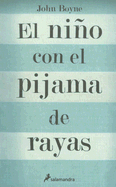 El Nino Con El Pijama de Rayas