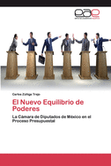 El Nuevo Equilibrio de Poderes
