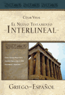 El Nuevo Testamento Interlineal Griego-Espa�ol