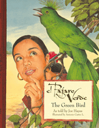 El P�jaro Verde / The Green Bird