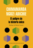 El Peligro de la Historia �nica