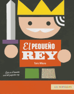 El Pequeno Rey
