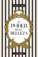 El Poder de Tu Belleza
