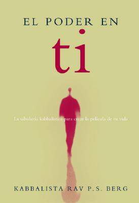 El Poder en Ti - Berg, Rav P S