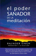 El Poder Sanador de La Meditacion