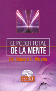 El Poder Total de La Mente