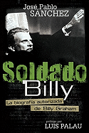 El Predicador: Biografia de Billy Graham