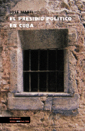 El Presidio Politico