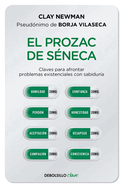 El Prozac de Seneca / Senecas Prozac