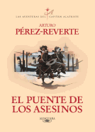 El Puente De Los Asesinos