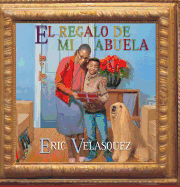 El Regalo de Mi Abuela