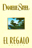 El Regalo - Steel, Danielle