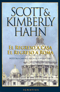 El Regreso a Casa, El Regreso a Roma