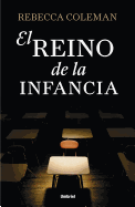 El Reino de La Infancia